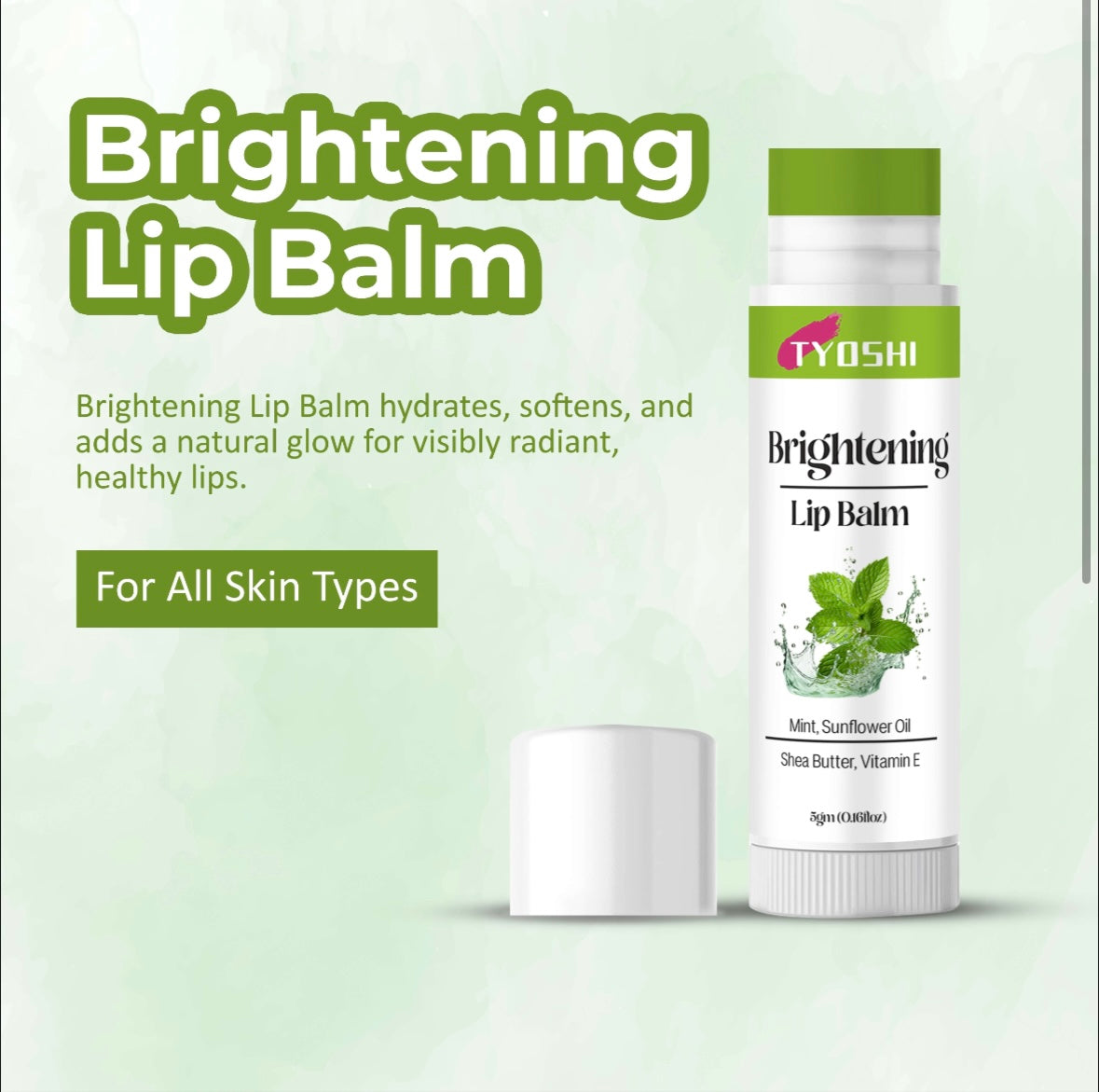 Tyoshi brightening lip balm with mint, sunflower oil , sheabutter , vitamin E